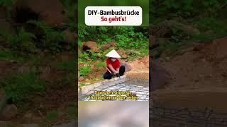 DIY-Bambusbrücke: So geht's!  #Bambusbrücke #DIYProjekte #Ingenieurwesen