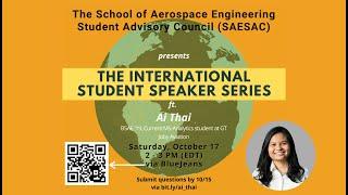 SAESAC International Student Speaker Series: Series #3 with Ai Thai