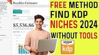 Find kdp niches for free without tools 2024 list of profitable kdp niches