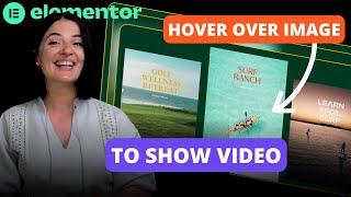 SHOW VIDEO ON HOVER - Elementor Wordpress Tutorial Flex Container