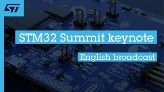 STM32 Summit keynote reveals major embedded innovations