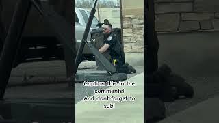 caption this #asmr #song #funny #funnypolice