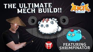 The Ultimate Mech Build Part 1 - Meet Totoro! Featuring Shrimpinator