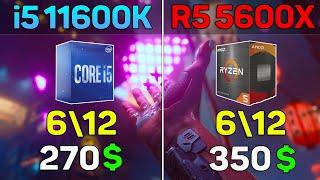 Core i5 11600k vs Ryzen 5 5600x - 8 Games Benchmark Test