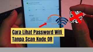 Cara Mengetahui Password Wifi Tanpa Scan Barcode