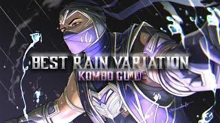 MK11 - BEST RAIN VARIATION | Kombo Guide & Tips!