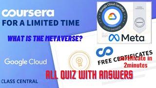 What is the Metaverse? Week(1-6) All Coursera Quiz with Answers.#coursera  #answers #freecertificate