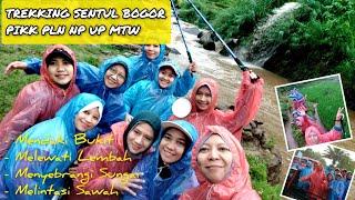 TREKKING SENTUL BOGOR || PIKK PLN NP MTW #trekking #trekkingsentul #diaryrafira