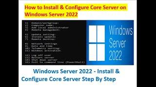 Windows Server 2022 - Install & Configure Core Edition Server Step By Step #07