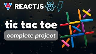 Tic Tac Toe // Complete React Project