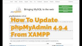 How To Update phpMyAdmin 4.9.4 From XAMPP Without Reinstall