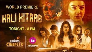 Kali Kitaab Hindi Promo | Kajal Agarwal, Regina C. | Tonight, 8PM | Colors Cineplex | Jio Cinema