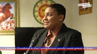 Madame Leaticia Bélizaire enstale kòm konsil general a.i Ayiti nan Miami