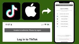 How to fix TikTok "unable to authorize please try again" error in iPhone