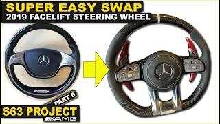 Mercedes Facelift steering wheel retrofit W166 W213 W205 W176 W222. S63 Project part 6.