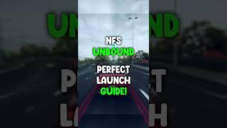 How to Get a Perfect Launch EVERY TIME in NFS Unbound!