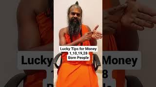 | Lucky  Tips  for Money   People Born on  1,10,19,28.  | Call +91 9901555511 |   #shorts