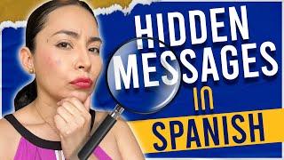 The SECRET LANGUAGE of Spanish Speakers