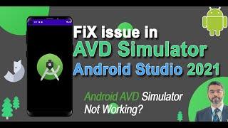 Android AVD Simulator not Working | Fix AVD Simulator in Android Studio | AVD Simulator Black Screen