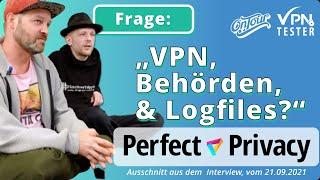 Frage an Perfect-Privacy: Welche Daten gebt Ihr an Behörden weiter? VPNTESTER