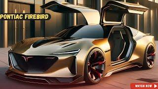 Modern Style! 2025 Pontiac Firebird REVEAL - Is This The Best Muscle Car Ever?