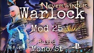 Neverwinter - Warlock - Mod 25 - Build ST