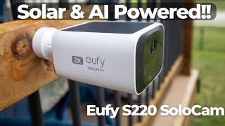 Eufy S220 SoloCam Complete Guide: A Cost-Effective, Solar Security Camera