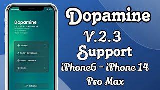 New Dopamine v2.3 released: Support iPhone 6 - iPhone 14 Pro Max