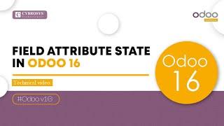 Field Attribute States in Odoo 16 | Odoo 16 Development Tutorials