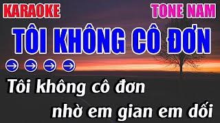 Tôi Không Cô Đơn Karaoke Tone Nam Karaoke 9999 - Beat Mới