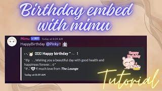 Custom - Birthday message embed with mimu bot | discord tutorial