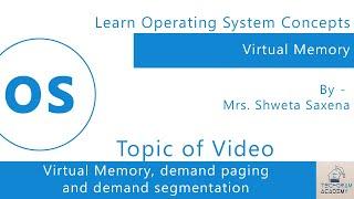 5 Virtual memory | OS | Tech-Gram Academy | Hindi