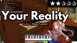 Doki Doki Literature Club! - Your Reality | EASY Roblox/Virtual Piano Tutorial