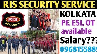 RIS SECURITY GUARD JOB IN KOLKATA WATCH FULL VIDEO