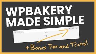 WPBakery Page Builder Tutorial in 13 Minutes