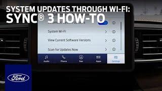 SYNC® 3 Automatic System Updates Through Wi-Fi | SYNC® 3 How-To | Ford