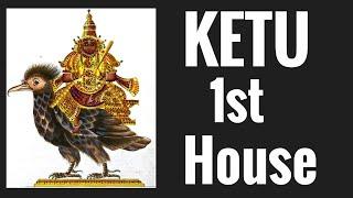 Ketu in First House ( South Node in 1st House)