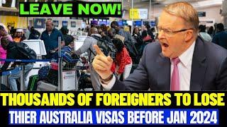 Thousands of Foreigners Will Lose Their Visas And Rights of Living in Australia Before 2025