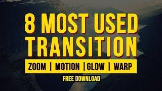 8 Most Used Transition preset in after effects | Free transition Preset pack #2