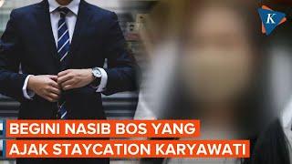 Bukan Dipecat, Bos yang Ajak "Staycation" Karyawati Diberhentikan Sementara