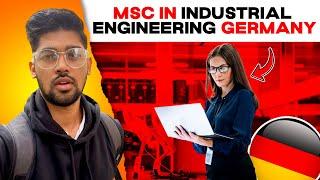 MSc in Industrial engineering from Germany (Hochschule Kiel) for mechanical engineers