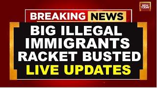 LIVE | Bangladeshi Immigrants Racket Busted In Delhi: Police Busts Immigration Racket | India Today