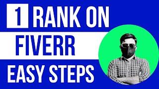 How To Rank Your Gig On 1st Page Of Fiverr 2022 | Video #1