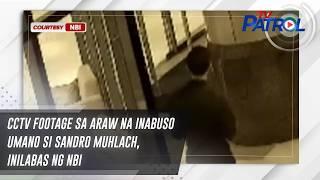 CCTV footage sa araw na inabuso umano si Sandro Muhlach, inilabas ng NBI