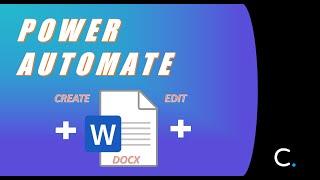 How to Create, Edit a Microsoft Word DOCX Document using Power Automate