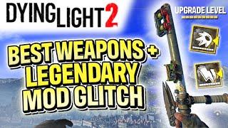 Dying Light 2 Best Weapon Mods Glitch : How to Get Best Weapons + Mod Blueprints