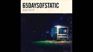 65daysofstatic - The Wrong Shape