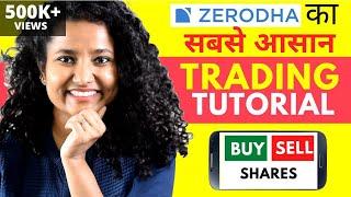 Zerodha Trading Tutorial for BEGINNERS | How to Buy & Sell Shares? Intraday Trading & Investment