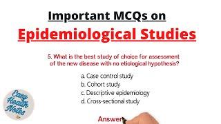 Epidemiological studies & designs ।। Important MCQs with answers