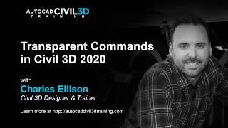 Transparent Commands in Civil 3D 2018, 2019, 2020, 2021